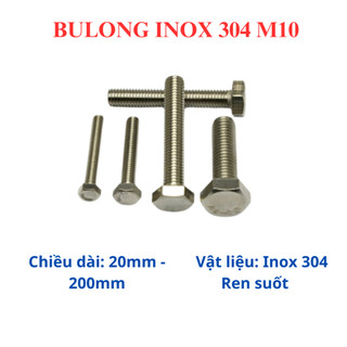 Bu Lông Inox 304 đầu bulong lục giác ngoài M10 (10 li) size từ 20mm - 200mm (túi 5 bulong + 5 tán)