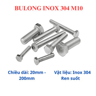 Set 10 bộ Bulong + tán inox 304 M10 (10 li) từ 20mm - 200mm, bulong đầu lục giác ngoài inox 304 10li