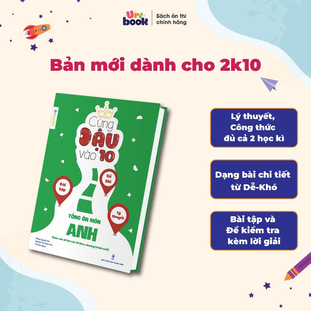 Ảnh Sách Cùng Đậu vào 10 - Tổng ôn Toán, Văn, Anh Lớp 9 bám sát đề thi vào 10 theo chương trình mới 4
