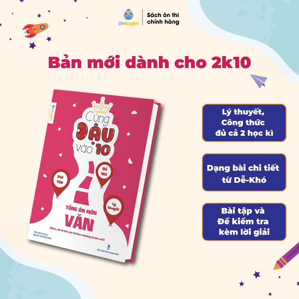 Ảnh Sách Cùng Đậu vào 10 - Tổng ôn Toán, Văn, Anh Lớp 9 bám sát đề thi vào 10 theo chương trình mới 2