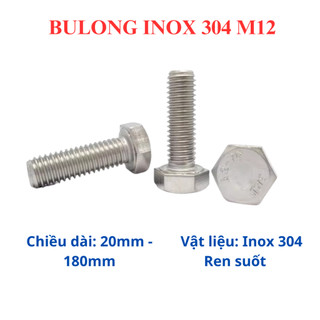 Bulong lục giác ngoài inox 304 M12 (100mm - 200mm), ốc đầu lục giác túi 1 con