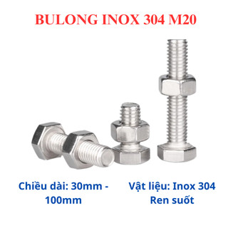 Bulong lục giác ngoài inox 304 M20 (20 li) (30mm - 100mm). Số lượng: 1 con