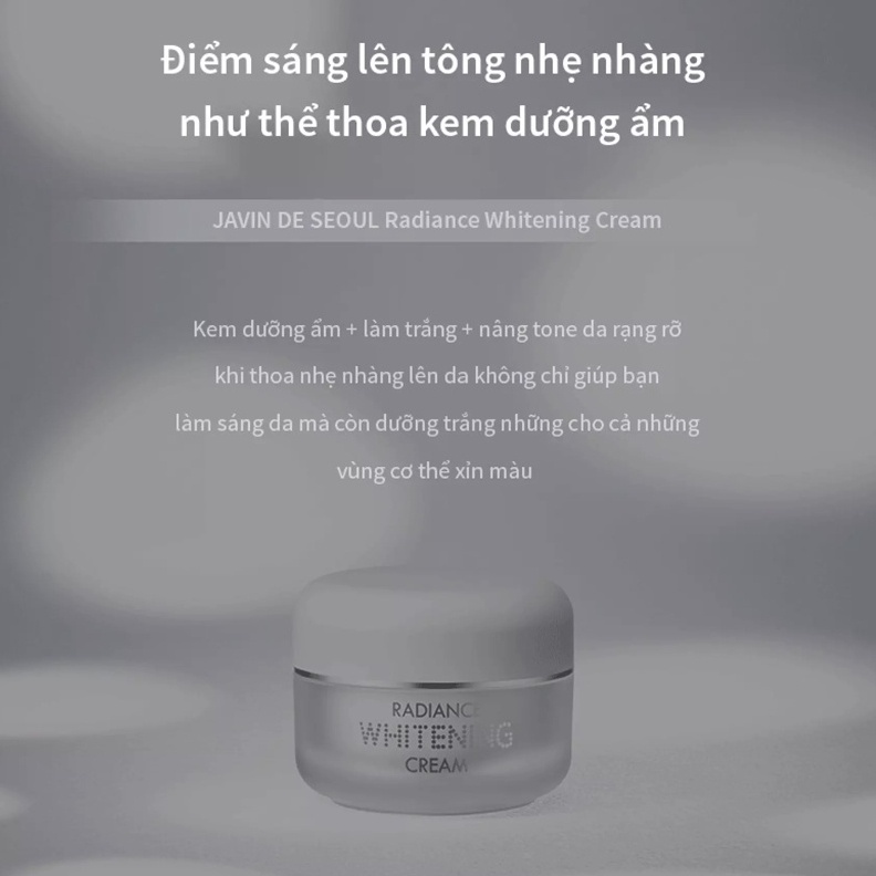 Kem dưỡng da nâng tông, dưỡng trắng da Hàn Quốc Javin De Seoul Radiance Whitening Cream 50g