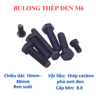 Bulong lục giác ngoài thép đen M6 đủ size từ 10mm - 80mm. Bulong lục giác 6 li.(túi 10 con bulong)