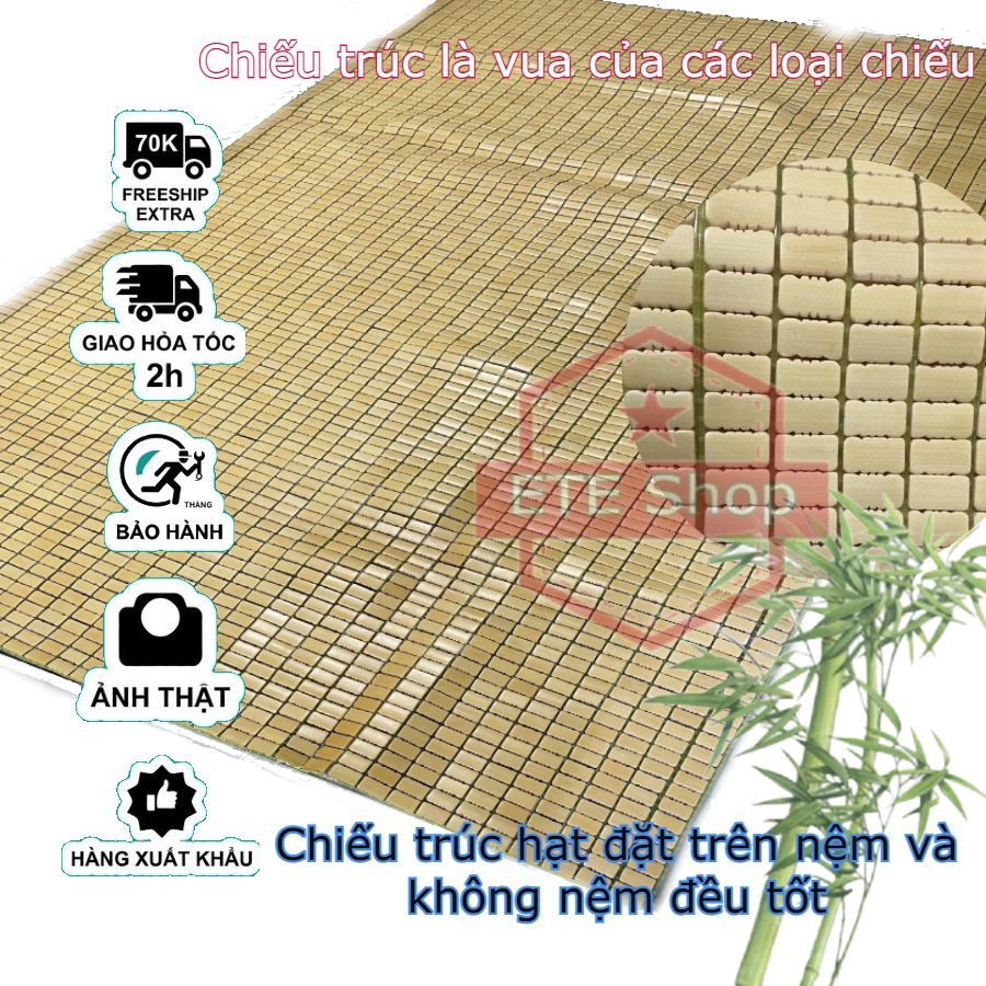 Chiếu trúc 8 tấc ( 80 cm ) tới chiếu trúc1m8, chiếu tre tây bắc, chiếu trúc hạt, chiếu trúc điều hòa