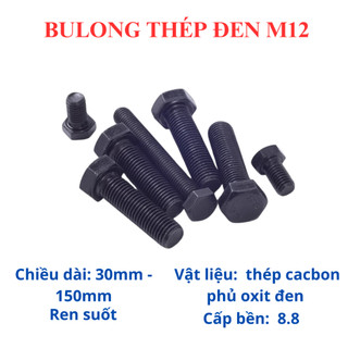 [Bộ Bulong + Tán] Bulong Lục Giác Ngoài Thép Đen M12 (12 Ly) Cấp Bền 8.8 - Đủ Size 30mm Đến 150mm Chịu Lực Cực Tốt