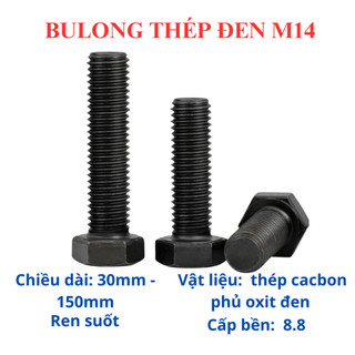 [Túi 15 Con] Bulong Lục Giác Ngoài Thép Đen M14 (14 Ly) Cấp Bền 8.8 - Bu Lông Cường Độ Cao Đủ Size 30mm-150mm (Loại Xịn)