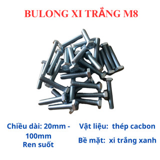 [Combo 20 Con] Bulong Mạ Kẽm Xi Trắng Cấp Bền 8.8 Size M8 (8 Ly) - Lục Giác Ngoài Chịu Lực Cao - Đủ Size 20mm đến 100mm