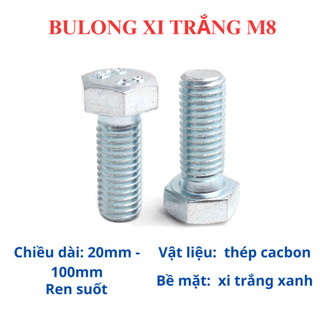 Bulong xi trắng 8.8 size M8 (8 li) chiều dài 20mm - 100mm. Set 20 (bulong + tán + LĐ phẳng +LĐ vênh)