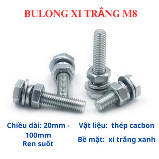 Bulong xi trắng 8.8 size M8 (8 li) chiều dài 20mm - 100mm. Set 20 (bulong + tán + LĐ phẳng +LĐ vênh)