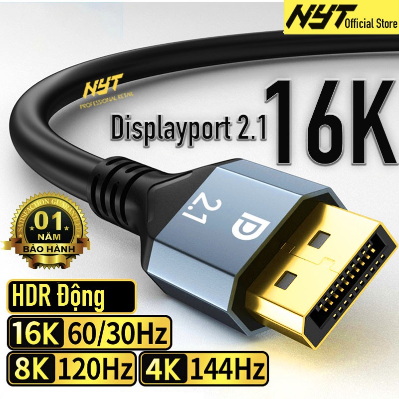 Dây Displayport 2.1 16K 60Hz, 8K 120Hz, 4K 144Hz, 2K 240Hz Cao Cấp NYT ...