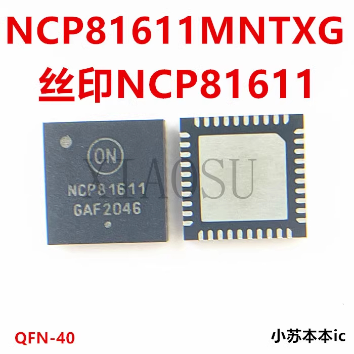 NCP81611 NCP81611MNTXG 81611 ic nguồn trên bo mạch - Mới nguyên bản ...
