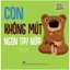 Bộ Sách - Mẹ Ơi, Con Đã Lớn Rồi - Giúp bé tự lập (1 - 3 tuổi) ( 7 cuốn lẻ)
