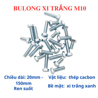 Combo 20 bộ bulong M10 mạ kẽm xi trắng đủ size (20-150mm) (Bulong + tán+ LĐ phẳng + LĐ vênh)