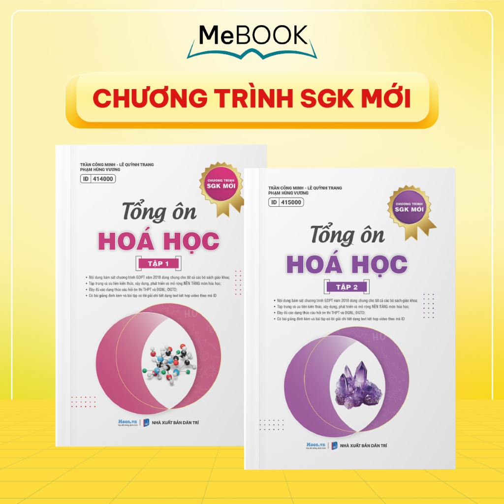 Hoá Học 12 Chương Trình Mới : Tổng Ôn Hoá Học Ôn Thi Thpt Quốc Gia 2025