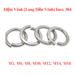 Long Đền Vênh INOX 304 (Vòng Đệm Vênh) M4 M5 M6 M8 M10 M12 M14 - Túi 20-30 Cái Chống Rỉ,Chống Nới Lỏng Bulong (Loại Xịn)