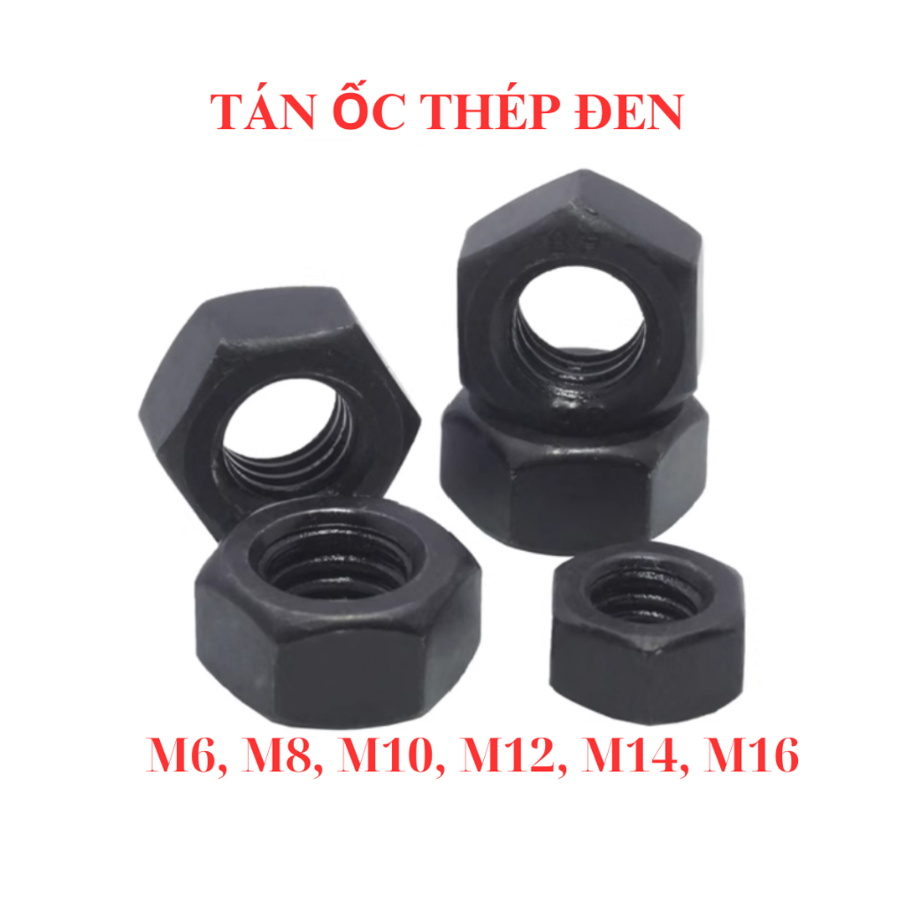 [Set 20-50 Con] Đai Ốc Thép Đen (Tán/Ê-cu) M5 M6 M8 M10 M12 M14 M16 - Đai Ốc Lục Giác Cường Độ Cao Chịu Lực Nặng | BigBuy360 - bigbuy360.vn