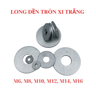 300 gram long đền phẳng, vòng đệm tròn thép xi lỗ trong M6 - M8 - M10 - M12 - M14 - M16