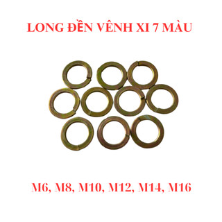 Long đen vênh, Long đền vênh, Vòng đệm kênh xi 7 màu M6, M8, M10, M12, M14,M16 (túi 100 con)