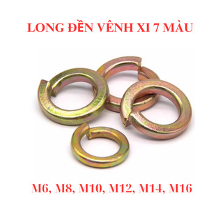 Long đen vênh, Long đền vênh, Vòng đệm kênh xi 7 màu M6, M8, M10, M12, M14,M16 (túi 50 con)