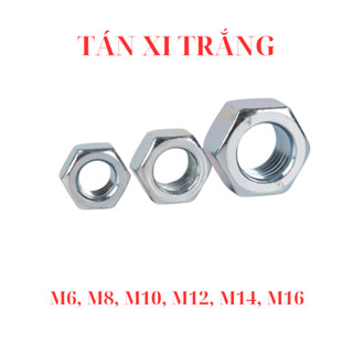 Bộ 10 Đai Ốc - Ê Cu - tán xi trắng đủ size M6 - M8 - M10 - M12 - M14 - M16.