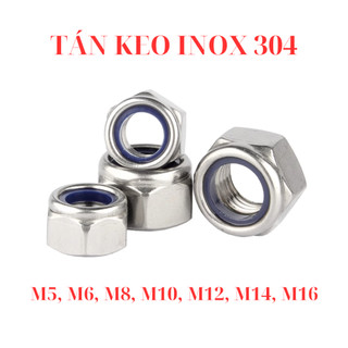 Đai Ốc Chống Trượt INOX 304 (Tán Keo Khóa) M5 M6 M8 M10 M12 M14 M16 - Chống Lỏng Ốc, Chống Rung Tuyệt Đối - Hàng Cao Cấp