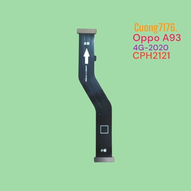 Cáp Nối Main Màn Hình Oppo A93 4G (2020) CPH2121 | Shopee Việt Nam