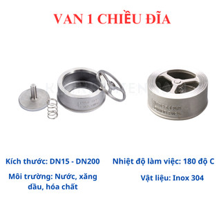 Van 1 chiều đĩa inox 304. van nước DN15, DN20, DN25, DN32, DN40, DN50, DN65