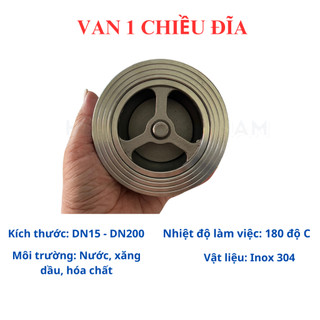 Van 1 chiều đĩa inox 304. van nước DN15, DN20, DN25, DN32, DN40, DN50, DN65