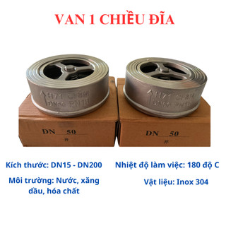 Van 1 chiều đĩa inox 304. van nước DN15, DN20, DN25, DN32, DN40, DN50, DN65