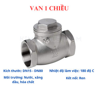 Van Một Chiều Inox, Van 1 Chiều Lá Lật Inox 304 Phi 21 27 34 42 49 60 (DN15 - DN50)