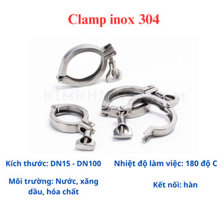 Cùm Clamp Vi Sinh Inox 304 size DN15 - DN100(Phi 21 - 114). Khớp nối nhanh vi sinh
