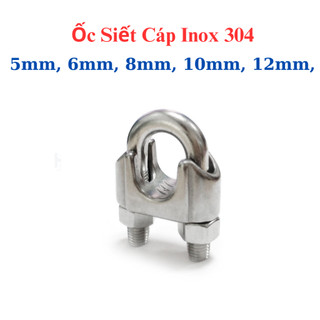 [Đủ Size] Cóc Siết Cáp INOX 304 (5-16 Ly) - Khóa Cáp Inox Chống Gỉ Sét Ngoài Trời, Chịu Lực Treo Kéo Cực Tốt