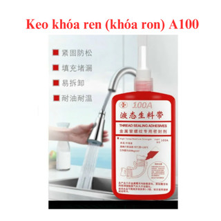 Keo non khoá ren/khóa ron A100, dùng dán ống kim loại có ren: ống khí nén, PCCC... chai 250g