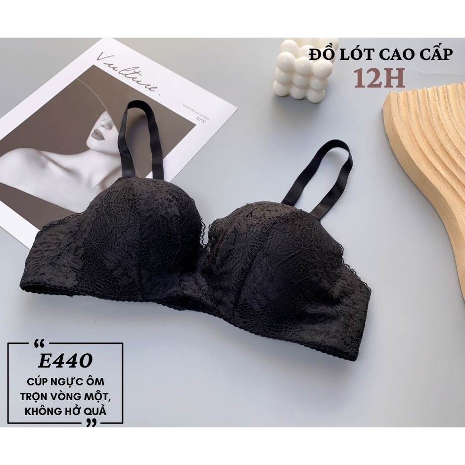 Áo ngực mút vừa gom gực form siêu đẹp không trơn trượt E440,áo ngực không gọng ,áo lót mút vừa không gọng ren Đồ lót 12h