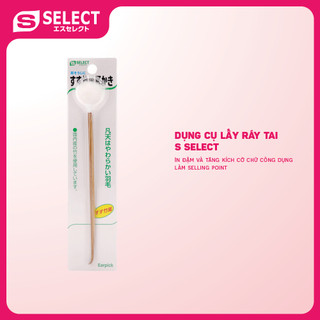 Dụng Cụ Lấy Ráy Tai S Select Nhật Bản (1 Chiếc/Gói)