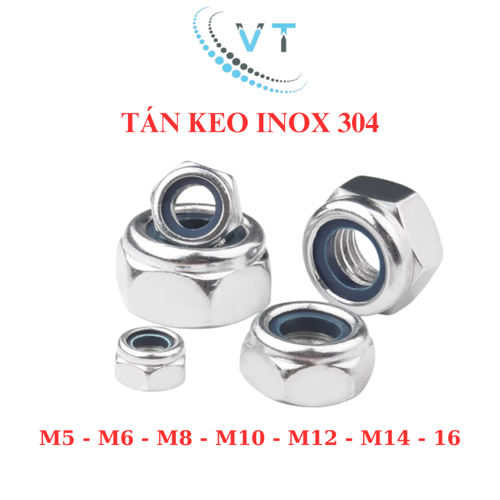 [Set 3-20 Con] Đai Ốc Tán Keo INOX 304 M5 M6 M8 M10 M12 M14 M16 - Tán Chống Trượt, Tán Chống Tuôn Thép Không Gỉ Loại Xịn