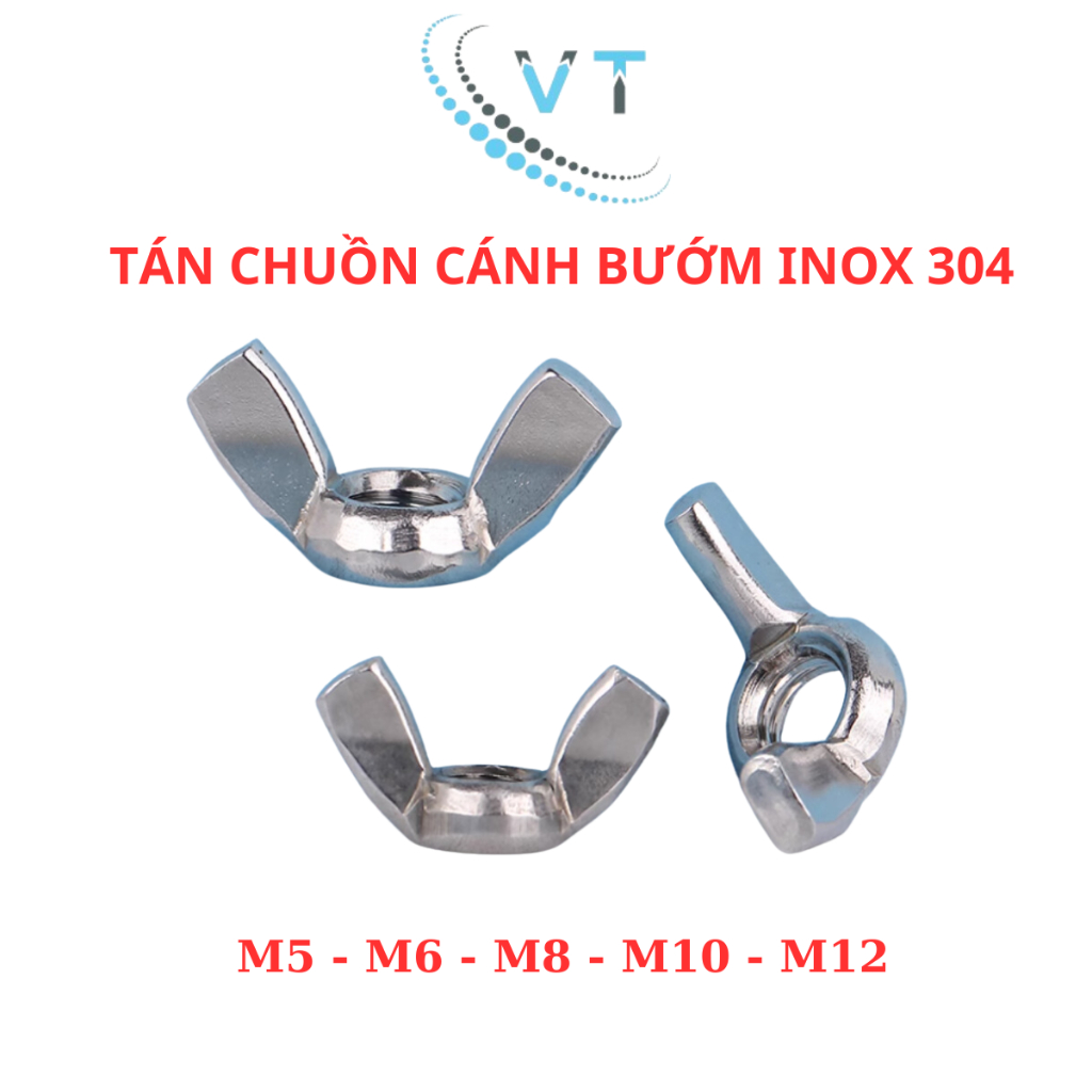 Tán chuồn vặn tay INOX 304 - Đai ốc cánh bướm các loại M4 M5 M6 M8 M10 M12