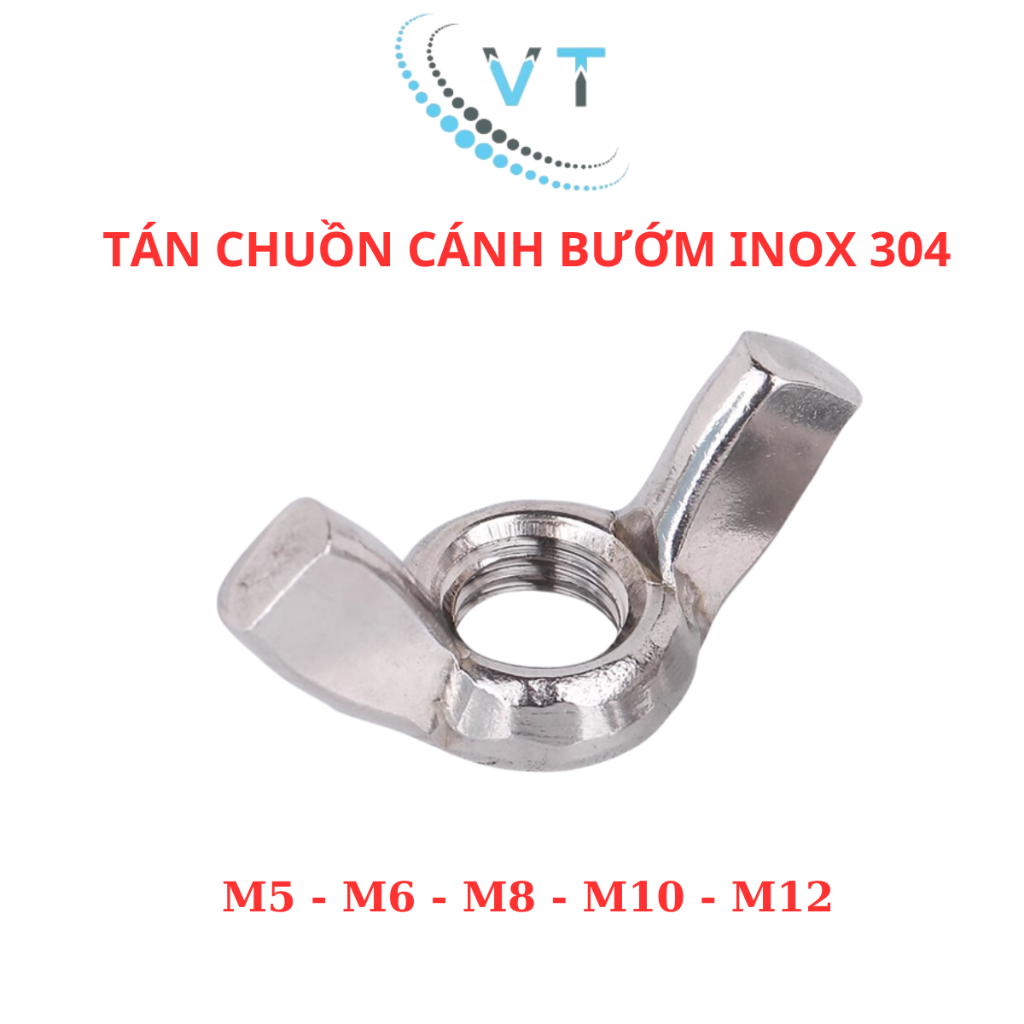 Tán chuồn vặn tay INOX 304 - Đai ốc cánh bướm các loại M4 M5 M6 M8 M10 M12