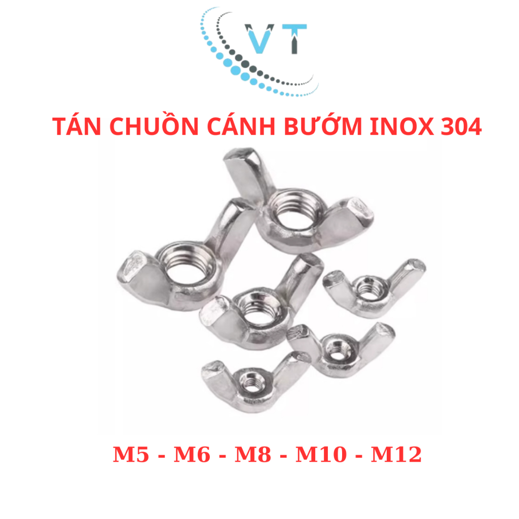 Tán chuồn vặn tay INOX 304 - Đai ốc cánh bướm các loại M4 M5 M6 M8 M10 M12
