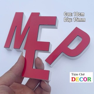 Chữ Nổi Đỏ 10cm dày 15mm T1 In Hoa Dán Tường Trang Trí Tiệm - Chữ 3D Decor Biển quảng cáo Chất Liệu Fomex Alu