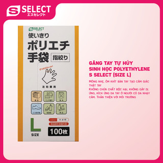 Găng Tay Dùng 1 Lần Polyethylene S Select Dùng Một Lần Nhật Bản (Size L)