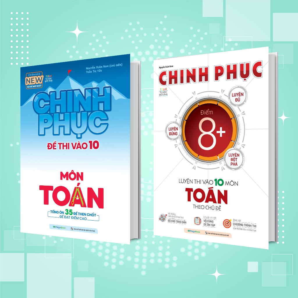 Ảnh Sách Combo Luyện Thi & Luyện Đề Toán - Chinh phục toàn diện kỳ thi vào 10 1