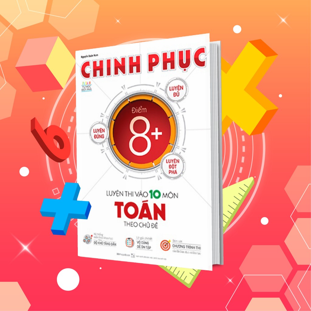 Ảnh Sách Combo Luyện Thi & Luyện Đề Toán - Chinh phục toàn diện kỳ thi vào 10 3