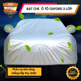 Bạt phủ ô tô chống nắng mưa 3 lớp oxford tráng bạc cao cấp. Bạt trùm xe hơi 3 lớp chống nắng mưa bụi