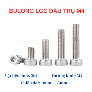 Bulong LGC đầu trụ inox 304 M4 (10mm - 65mm) (Túi 10 con)