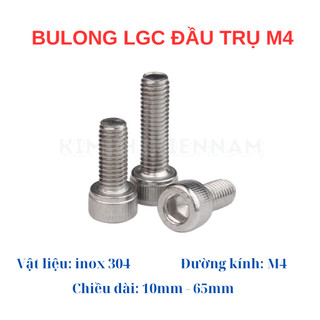 Bulong LGC đầu trụ inox 304 M4 (10mm - 65mm) (Túi 10 con)