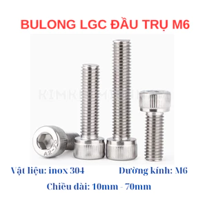 Ốc - Bulong Lục Giác Inox 304 M6. Bulong lục giác chìm đầu trụ 6 li (10mm - 70mm) (bulong+ tán)