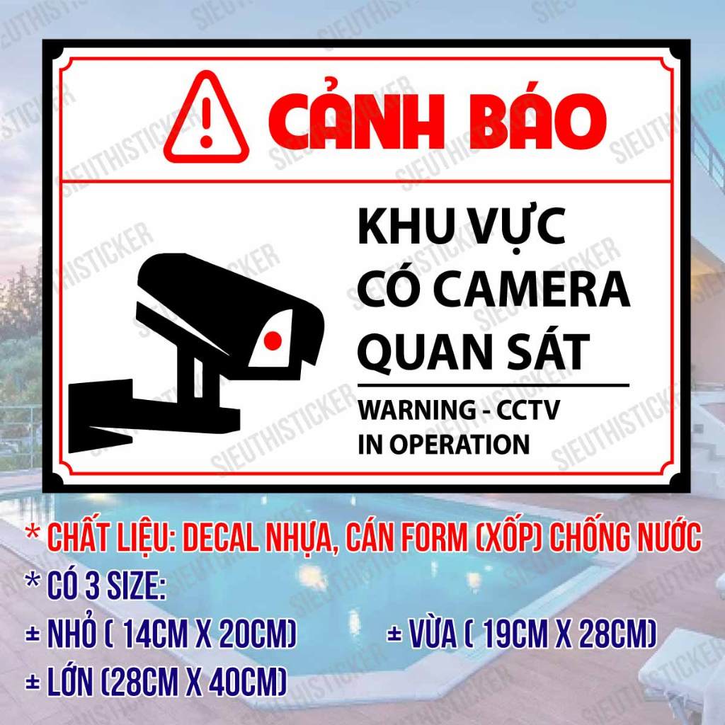 Decal  Bảng Form Cảnh Báo Khu Vực An Ninh Có Camera Gắn Công Ty, Nhà 