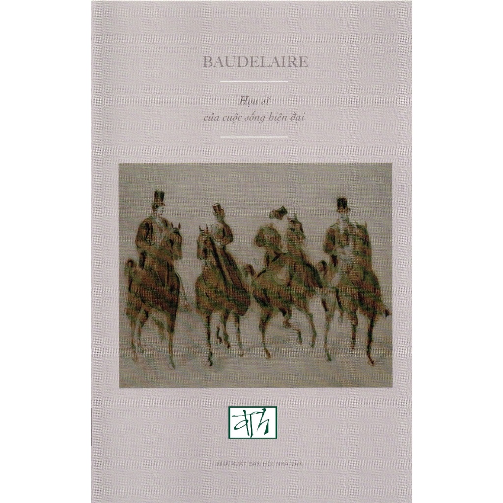 Sách Baudelaire - Họa sĩ của cuộc sống hiện tại